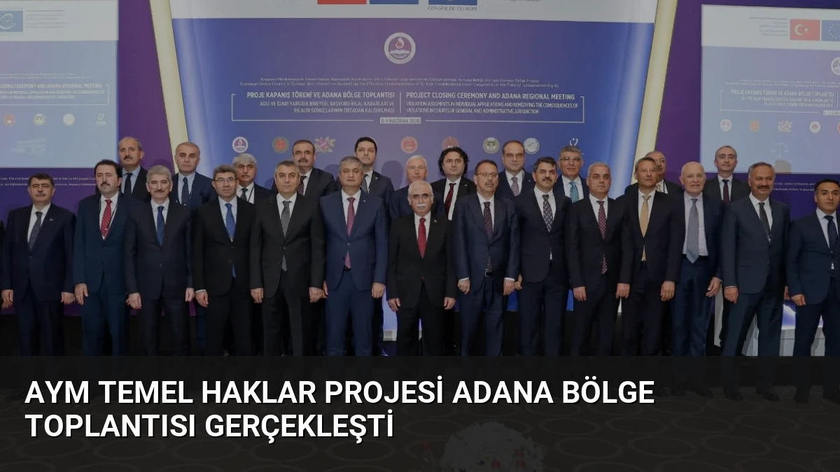 AYM Temel Haklar Projesi Adana Bölge Toplantısı Gerçekleşti