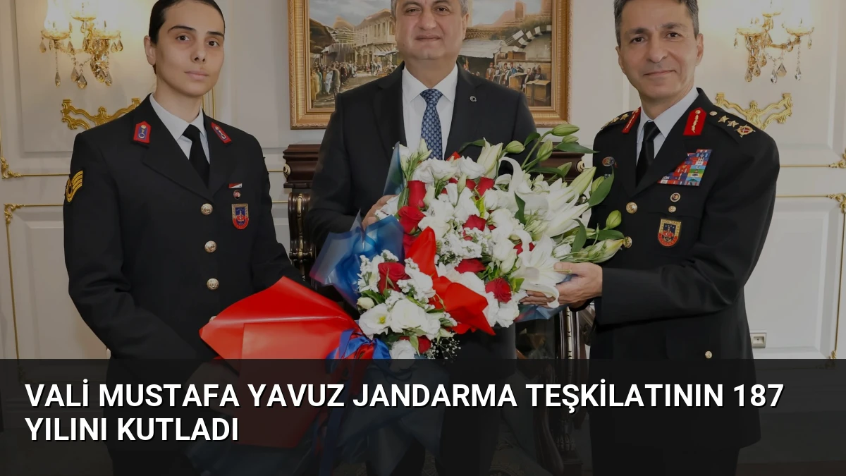 Vali Mustafa Yavuz Jandarma Teşkilatının 187 yılını kutladı