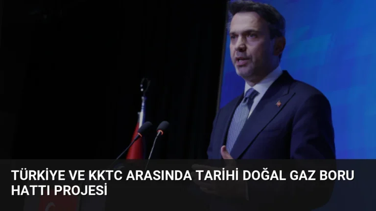 Türkiye ve KKTC Arasında Tarihi Doğal Gaz Boru Hattı Projesi