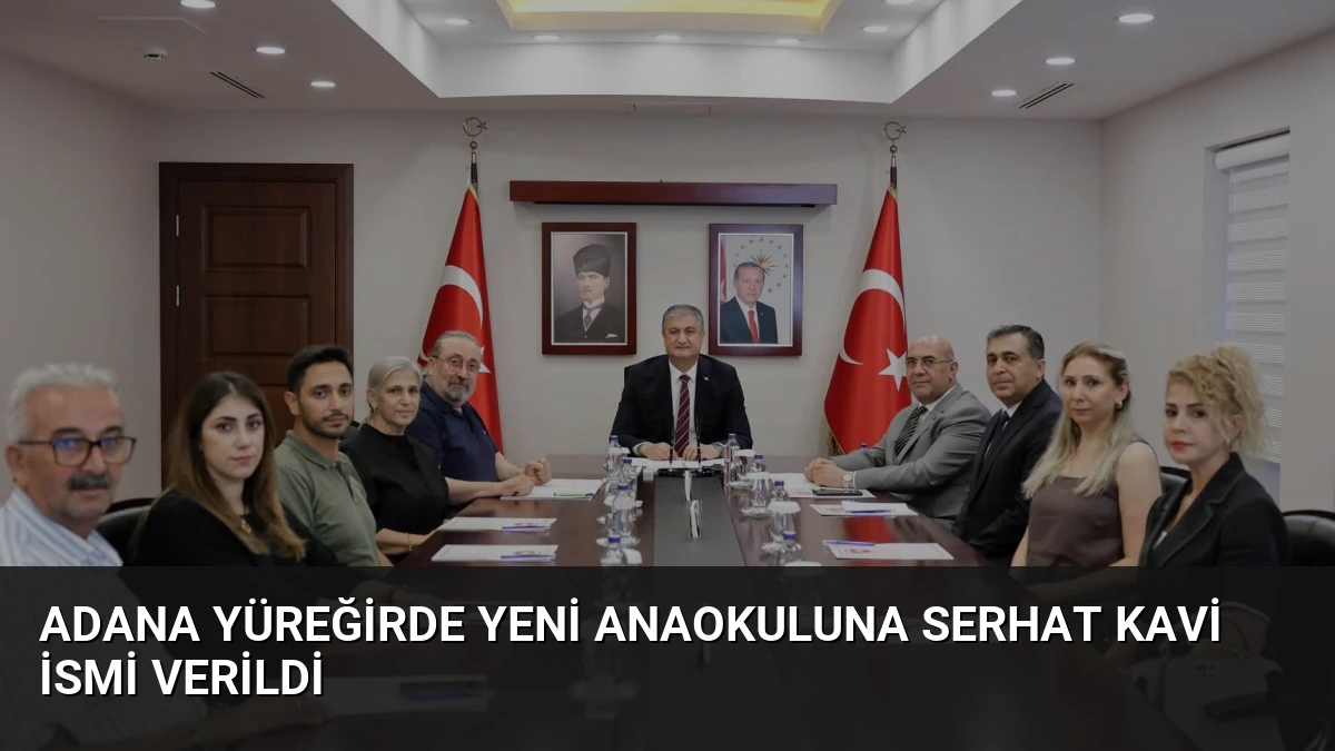 Adana Yüreğirde Yeni Anaokuluna Serhat Kavi İsmi Verildi