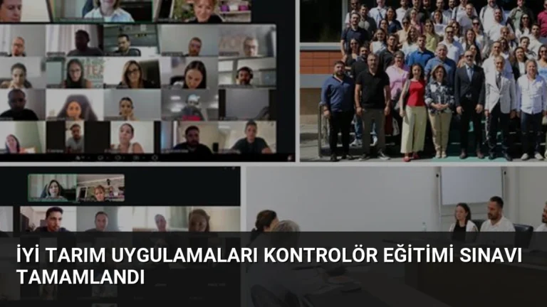 İyi Tarım Uygulamaları Kontrolör Eğitimi Sınavı Tamamlandı