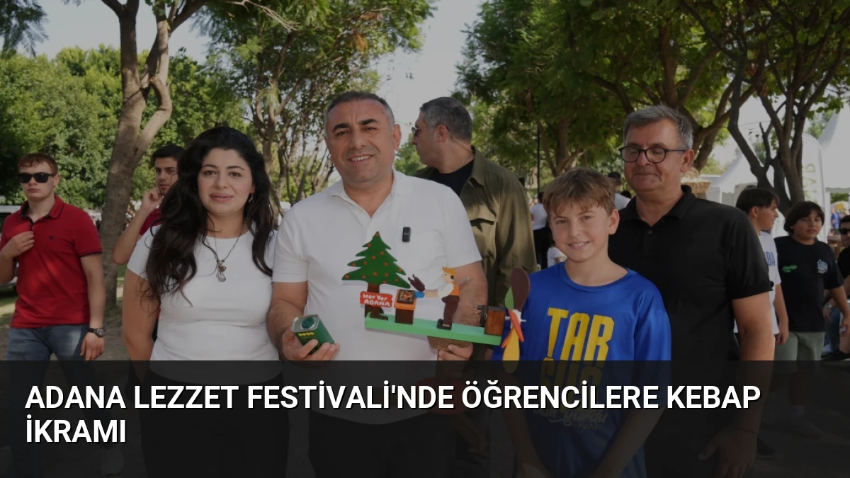 Adana Lezzet Festivali’nde Öğrencilere Kebap İkramı