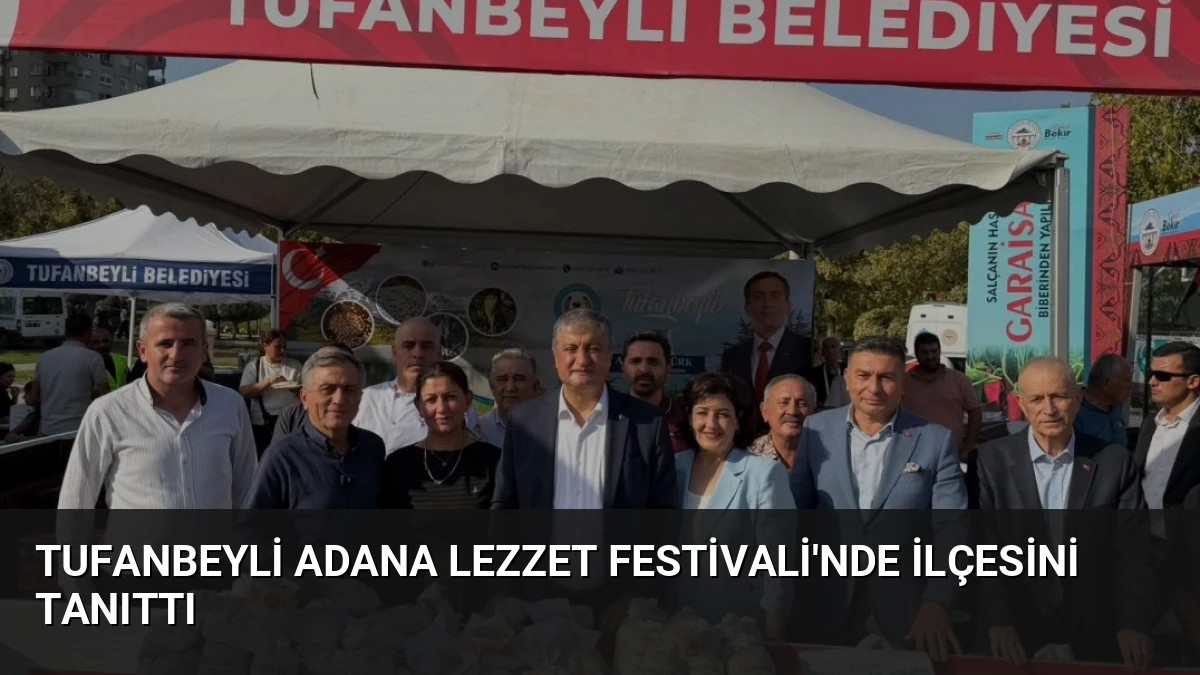 Tufanbeyli Adana Lezzet Festivali’nde İlçesini Tanıttı